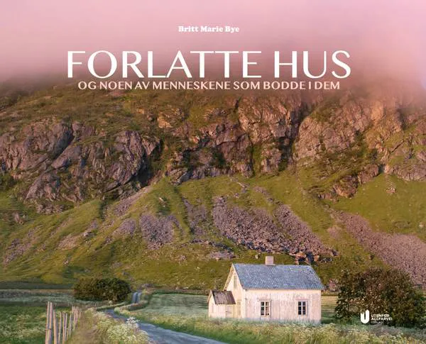 Hovedbilde Forlatte hus. Og noen av menneskene som bodde i dem
