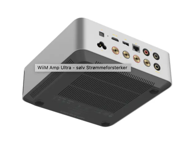 Hovedbilde WiiM Amp Ultra Strømmeforsterker, Sølv